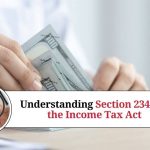 Understanding Section 234C of the Income Tax Act