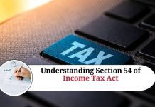 Understanding Section 54 of Income Tax Act