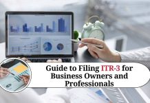 A Comprehensive Guide to Filing ITR-3 for Business Owners and Professionals