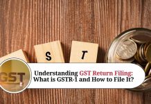 Understanding GST Return Filing: What is GSTR-1 and How to File It?