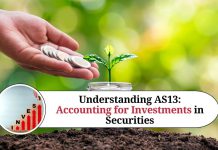 Understanding AS13: Accounting for Investments in Securities