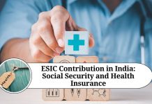 ESIC Contribution in India: Social Security and Health Insurance