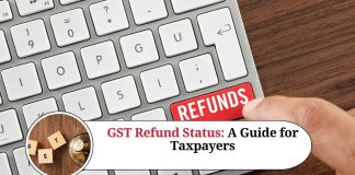 GST Refund Status: A Guide for Taxpayers