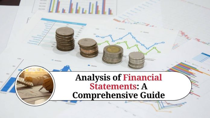 Analysis of Financial Statements: A Comprehensive Guide