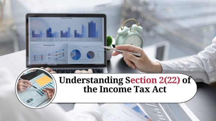 Understanding Section 2(22) of the Income Tax Act: Definition of Dividend and its Implications