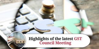 Highlights of the latest GST Council Meeting