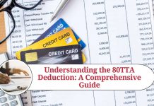 Understanding the 80TTA Deduction: A Comprehensive Guide