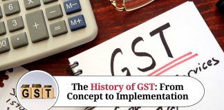 The History of GST: From Concept to Implementation