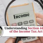 Understanding Section 44AB of the Income Tax Act