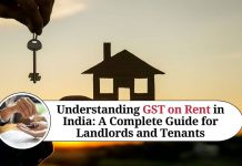Understanding GST on Rent in India: A Complete Guide for Landlords and Tenants