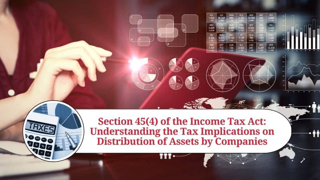 Section 454 Of The Income Tax Act Understanding The Tax Implications On Distribution Of 9948