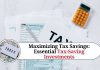 Maximizing Tax Savings: Essential Tax-Saving Investments and Strategies for Women