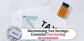 Maximizing Tax Savings: Essential Tax-Saving Investments and Strategies for Women