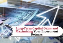 Understanding Long-Term Capital Gains and Maximizing Your Investment Returns