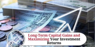 Understanding Long-Term Capital Gains and Maximizing Your Investment Returns