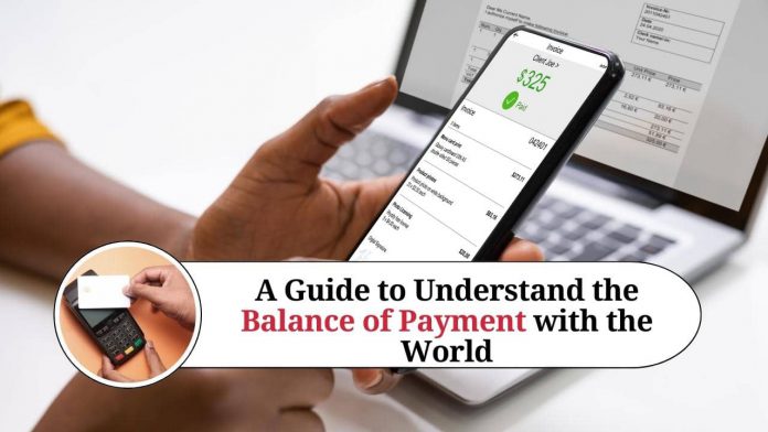 A Guide to Understand the Balance of Payment with the World