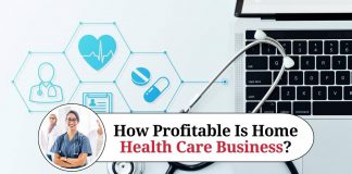 How Profitable Is Home Health Care Business