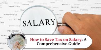 How to Save Tax on Salary: A Comprehensive Guide