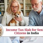Income Tax Slab for Senior Citizens in India