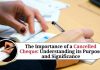 The Importance of a Cancelled Cheque Understanding its Purpose