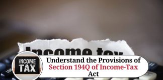 Understand the Provisions of Section 194Q of Income-Tax Act