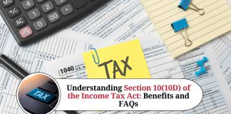 Understanding Section 10(10D) of the Income Tax Act