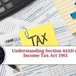 Section 44AD of Income Tax Act 1961