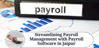 Streamlining Payroll Management with Payroll Software in Jaipur