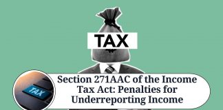 Understanding Section 271AAC of the Income Tax Act: Penalties for Underreporting Income
