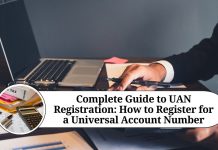 Complete Guide to UAN Registration: How to Register for a Universal Account Number