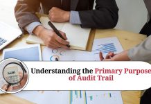 Understanding the Primary Purpose of Audit Trail