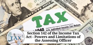 Section 142 of the Income Tax Act
