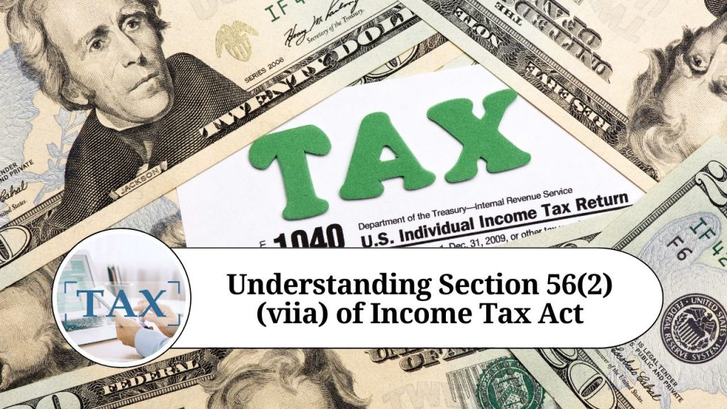 Understanding Section 56(2)(viia) of Income Tax Act - Marg ERP Blog