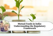 Mutual Funds in India: Understanding the Regulatory Framework