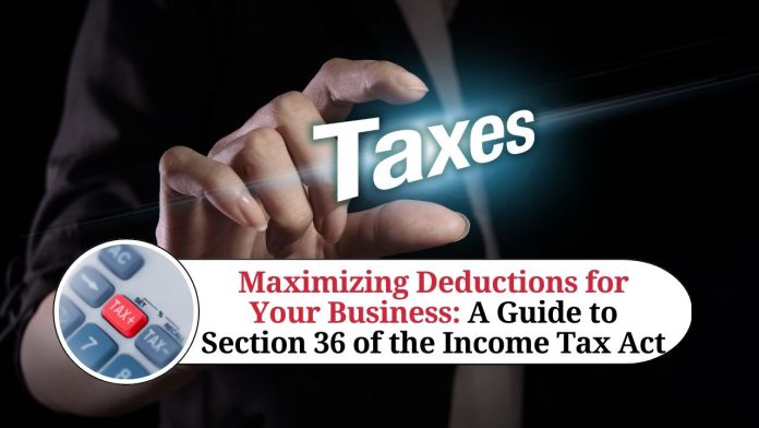 Section 36 of the Income Tax Act - Marg ERP