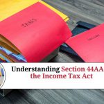 Understanding Section 44AA of the Income Tax Act