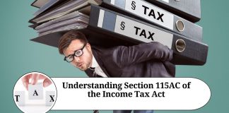 Understanding Section 115AC of the Income Tax Act