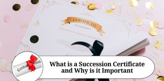 What is a Succession Certificate and Why is it Important