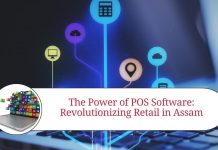 The Power of POS Software: Revolutionizing Retail in Assam