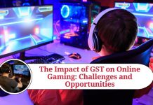 The Impact of GST on Online Gaming: Challenges and Opportunities