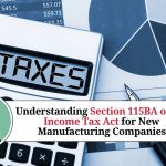 Section 115BA of the Income Tax Act