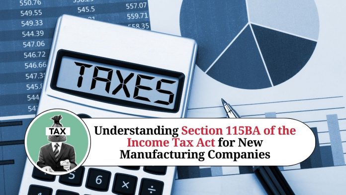 Section 115BA of the Income Tax Act