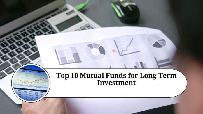 Top 10 Mutual Funds for Long-Term Investment