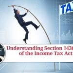 Understanding Section 143(1)(a) of the Income Tax Act