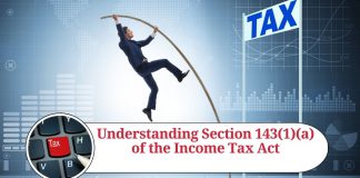Understanding Section 143(1)(a) of the Income Tax Act