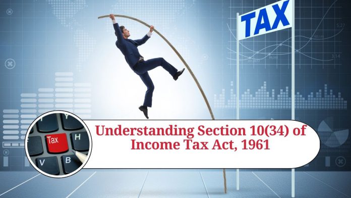 Section 10(34) of Income Tax Act, 1961