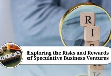 Exploring the Risks and Rewards of Speculative Business Ventures