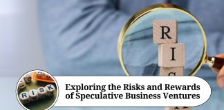 Exploring the Risks and Rewards of Speculative Business Ventures
