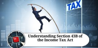 Understanding Section 43B of the Income Tax Act: Case Laws and Key Insights