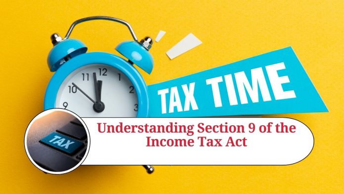Section 9 of the Income Tax Act